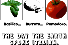 The Day the Earth Spoke Italian.
